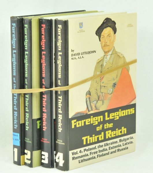 Phaleristic  Littlejohn, David: Foreign Legions of the Third Reich (Bd: 1-4).  All 4 books are in