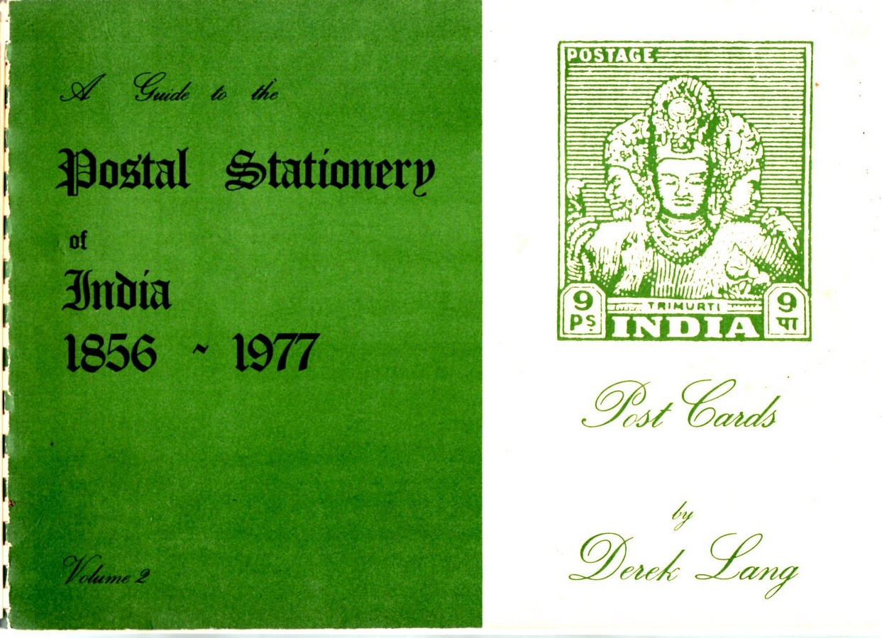 India Derek Lang handbooks published by India Study Circle A Guide to the Postal Stationary of