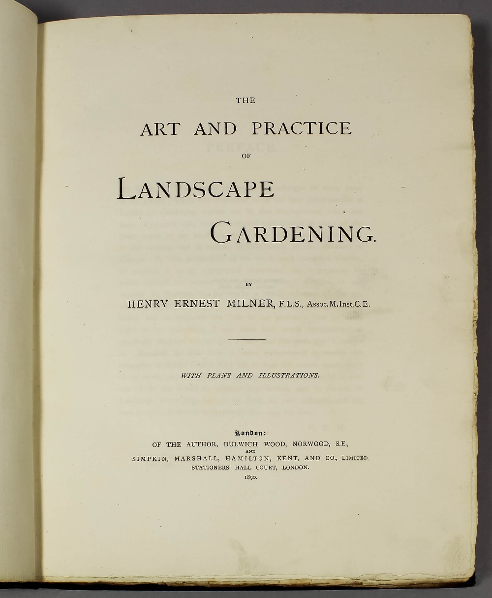 Henry Ernest Milner - "The Art and Practice of Landscape Gardening" published by the author and