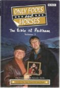 Only Fools & Horses multi-signed hardback book The Bible of Peckham signed on inside pages, title