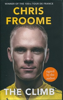 Tour De France ? Chris Froome: Brand New And Unread Hardback Book `The Climb` Signed By Tour De