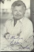 Benny Hill signed 6x4 b/w photo. Dedicated to Martyn. Good condition.