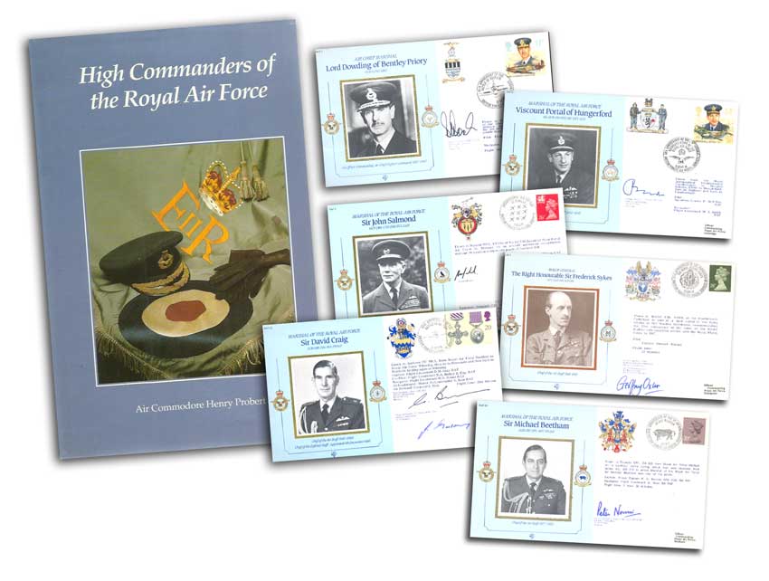 High Commanders of the Royal Air Force hardback book. Also 6 covers signed by Grp Cpt G Oxlee, Wg