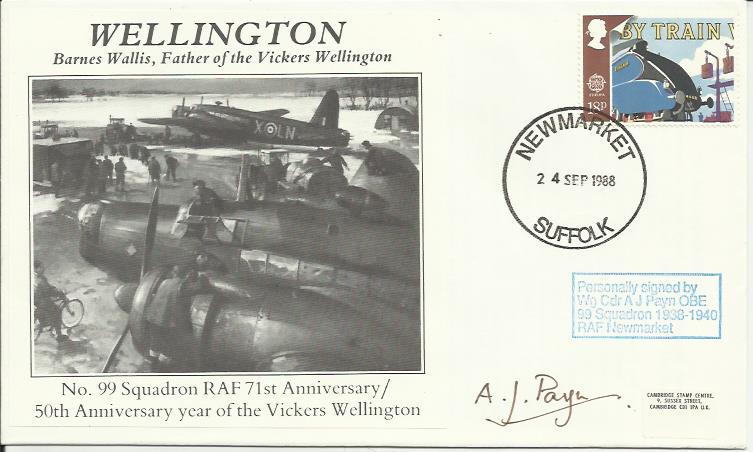 Wg Cdr A Payne OBE 99 Sqn signed Wellington bomber cover comm, Barnes Wallis with Newmarket