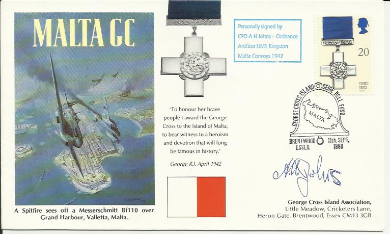 CPO A Johns HMS Kingston Malta Convoys 1942 signed 1990 Malta George Cross cover with the medal