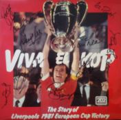 LP record of Viva El Kop-The Story of Liverpool`s 1981 European Cup. Autographed by a wealth of