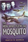 Multi-signed Men who flew Mosquitos hardback book. Signed by Tommy Broom, Ted Dunford DFC,