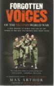 D-Day, BOB veterans signed Forgotten Voices paperback book by Max Arthur signed by Ken Wilkinson,