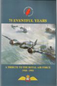 Rod Learoyd VC & WWII pilot signed 75 Eventful years - a tribute to the RAF 1918 TO 1993 paperback