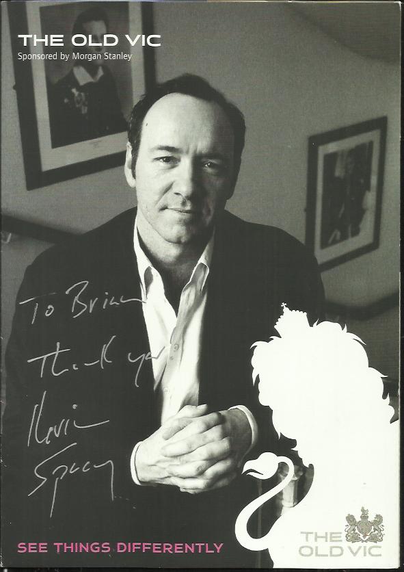 Kevin Spacey signed promo booklet for The Old Vic, to Brian.