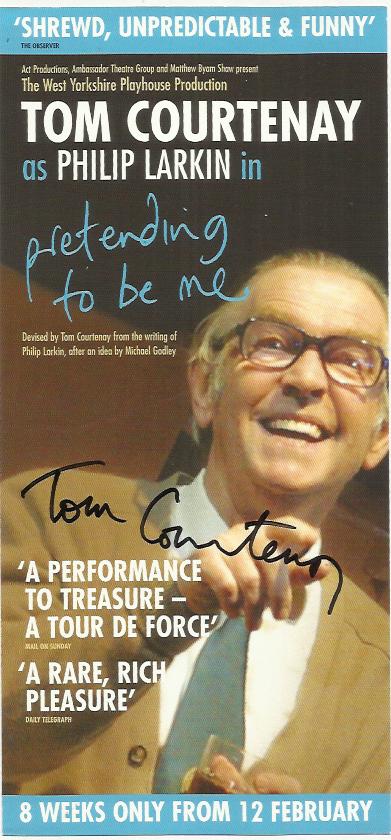 Tom Courtney signed theatre promo flyer for Pretending to Be, lightly fixed to A4 white page.