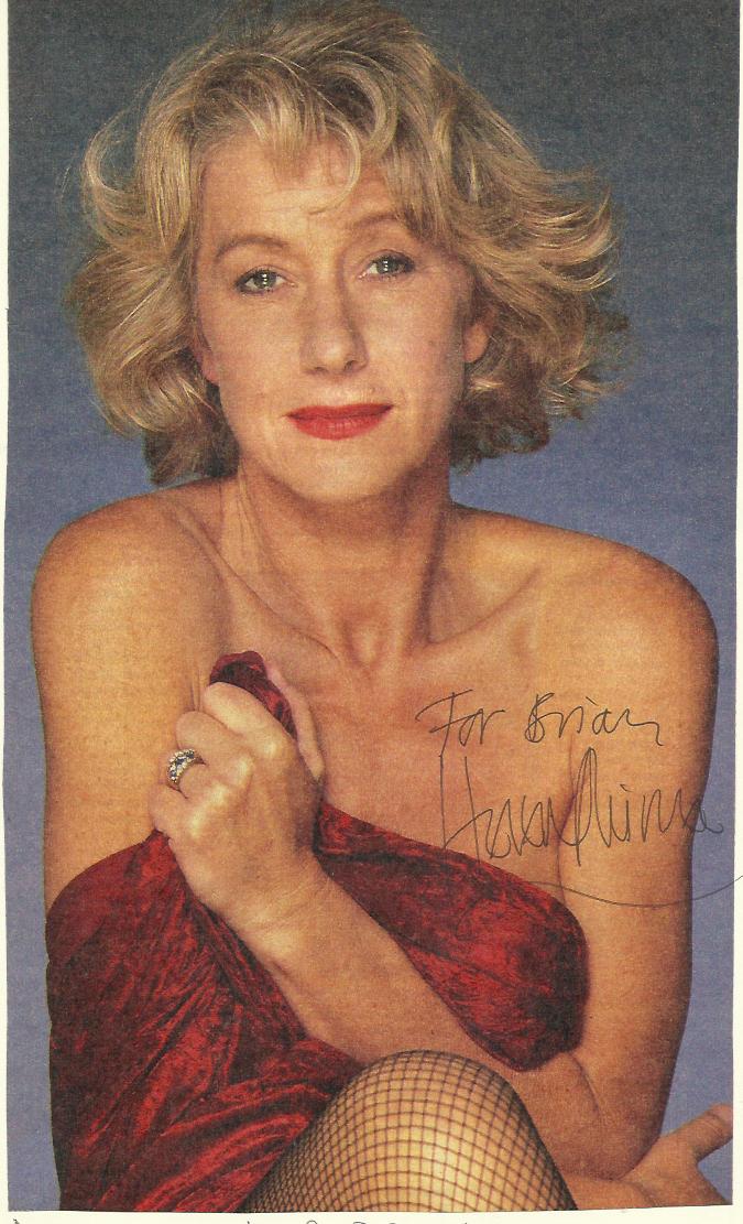 Dame Helen Mirren  signed colour A4 magazine photo lightly fixed to A4 white page, to Brian.