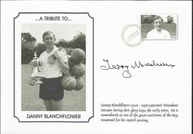 Terry Medwin nd Signed Commemorative Cover *Danny Blanchflower Tribute. Good condition