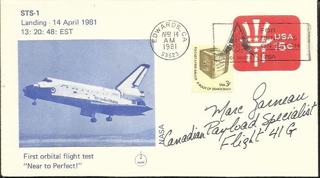 Marc Garneau 1981 STS-1 Landing cover with Edwards AFB postmark. Signed by Canadian astronaut Marc
