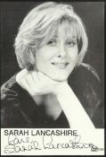 Sarah Lancashire signed 6x4 b/w photo. Good condition