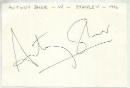 Sir Anthony Sher signed large autograph on white 6 x 4 card. Would matt into an impressive