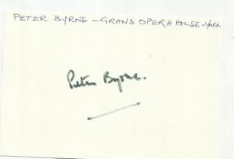 Peter Byrne signed 6x4 white card. Attached to A4 white sheet. Good condition.