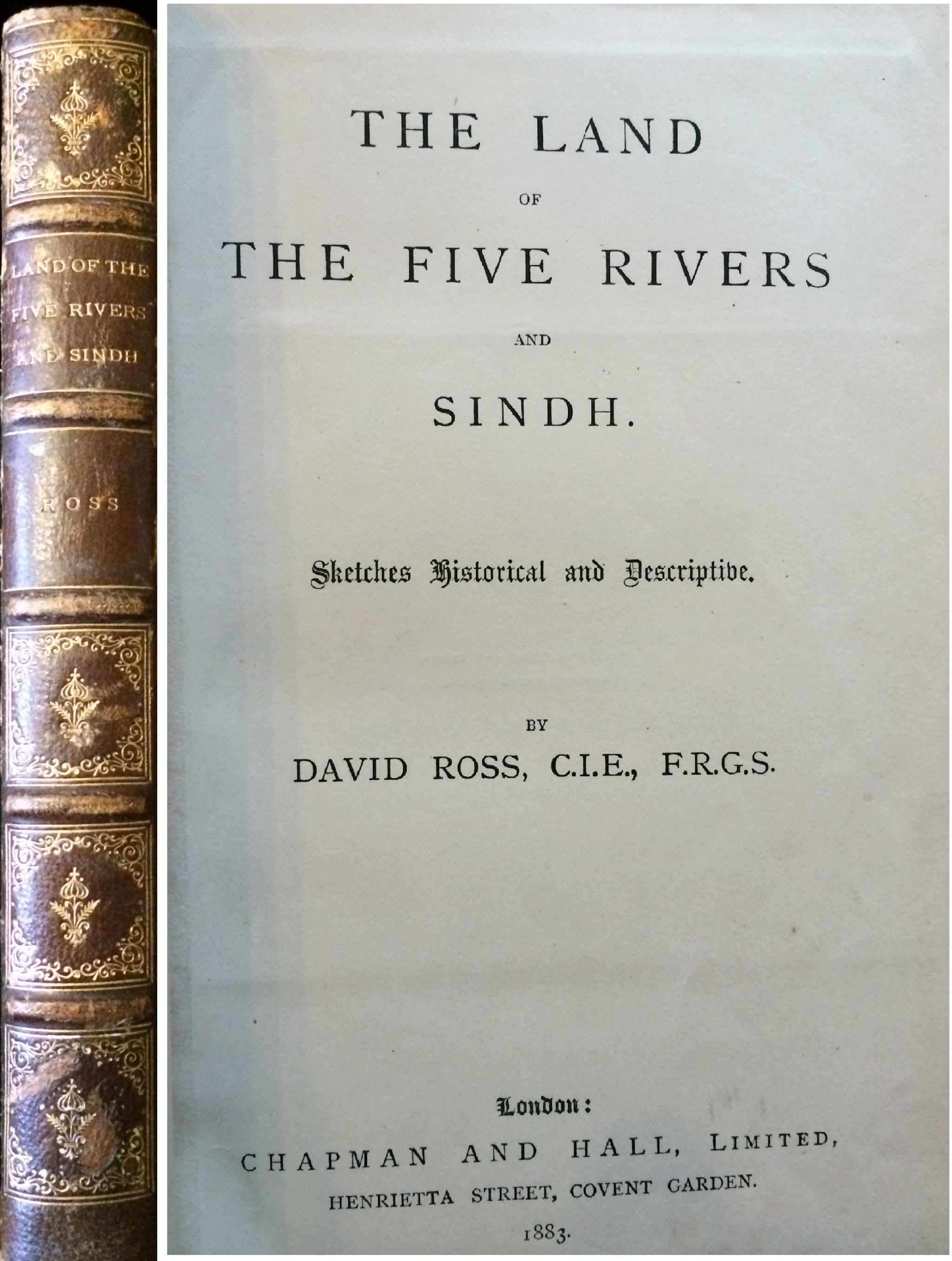 INDIA - LAND OF THE FIVE RIVERS - The Land of the Five Rivers and Sindh, by David Ross, 1883,