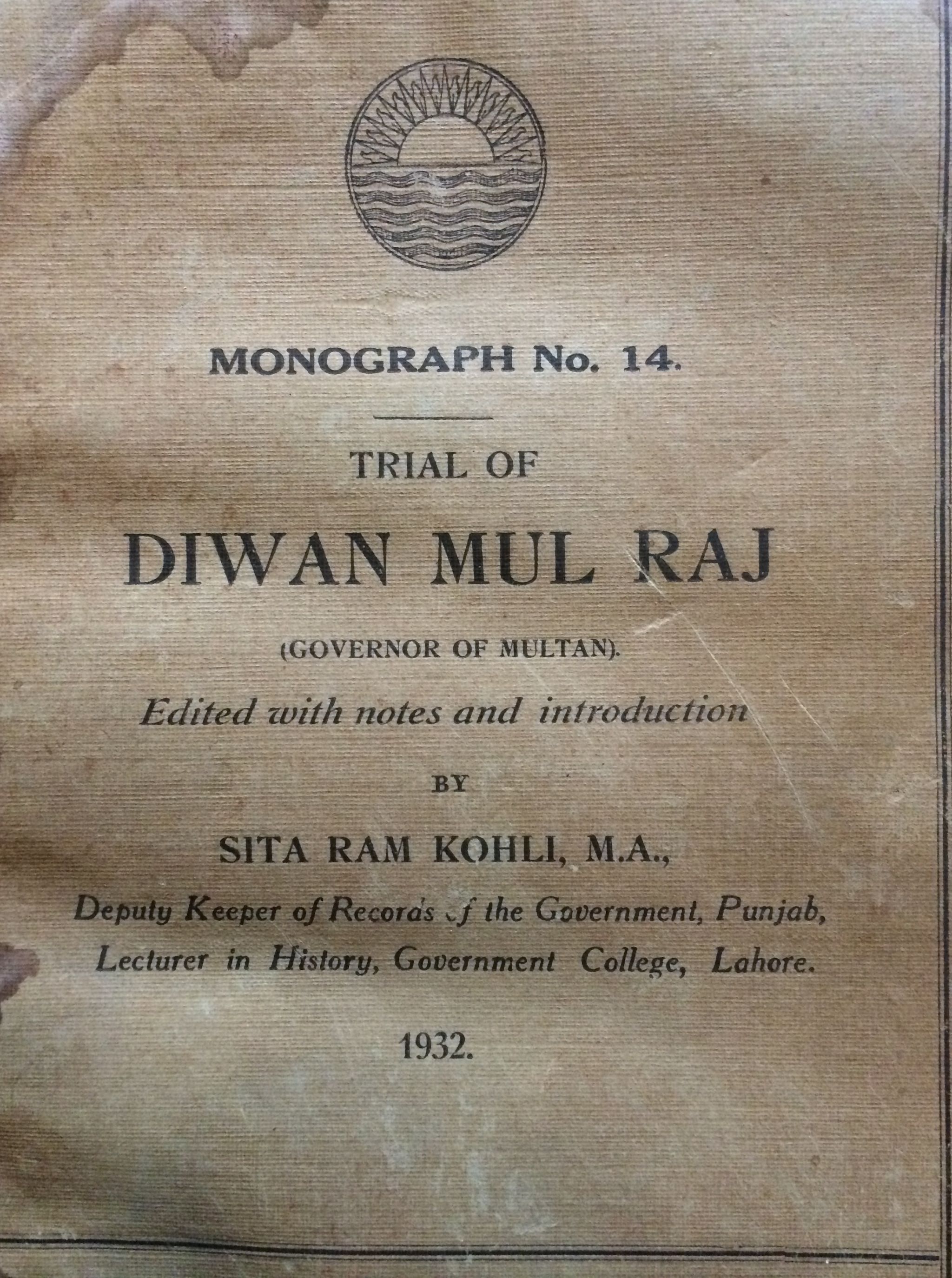 INDIA - DIWAN MOOLRAJ OF MULTAN - Trial of Diwan Mul Raj, Governor of Multan, Punjab Government