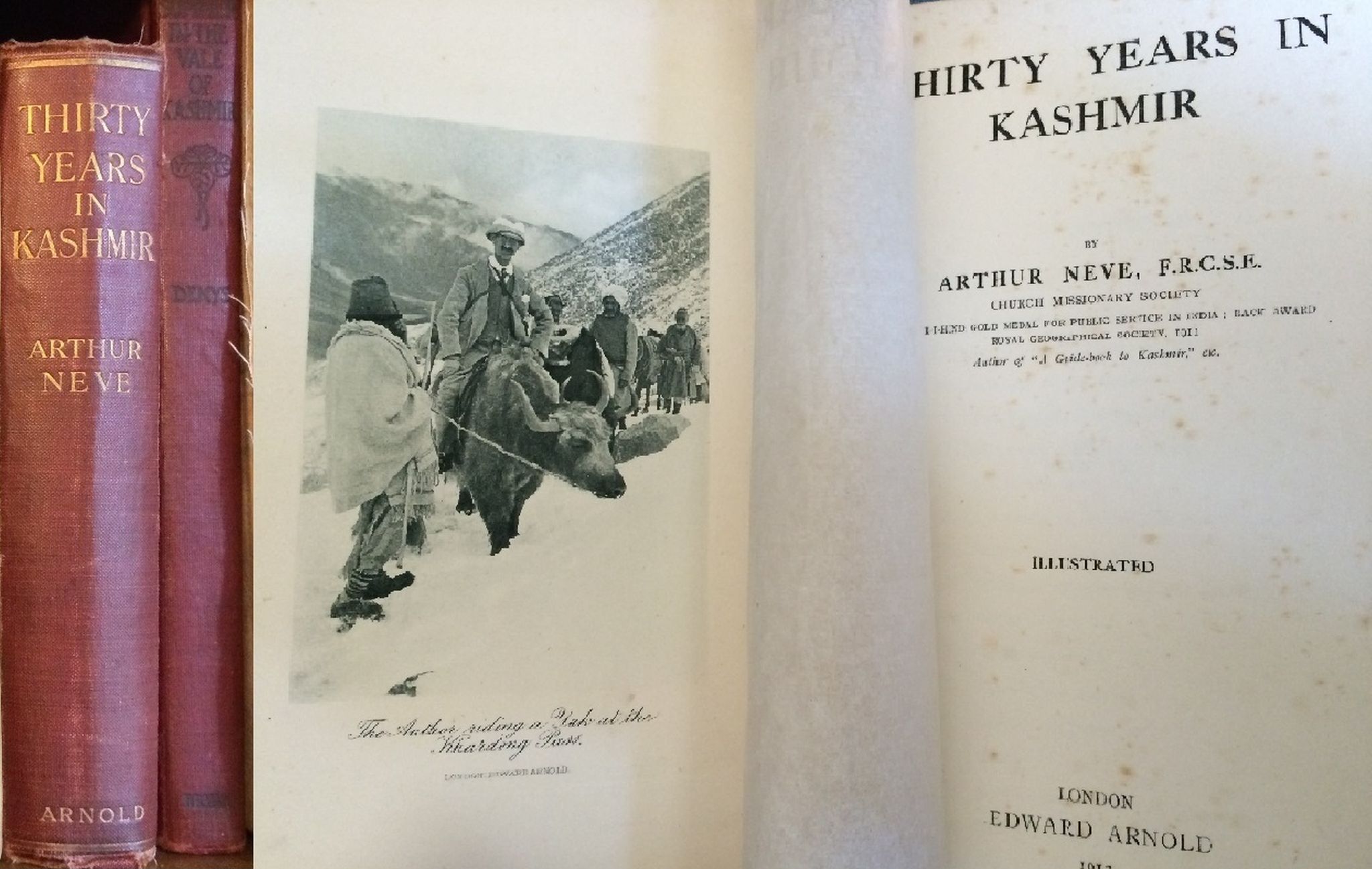 INDIA - THE VALLEYS OF KASHMIRS - Thirty Years in Kashmir by Arthur Neve 1928; Our Summer in the