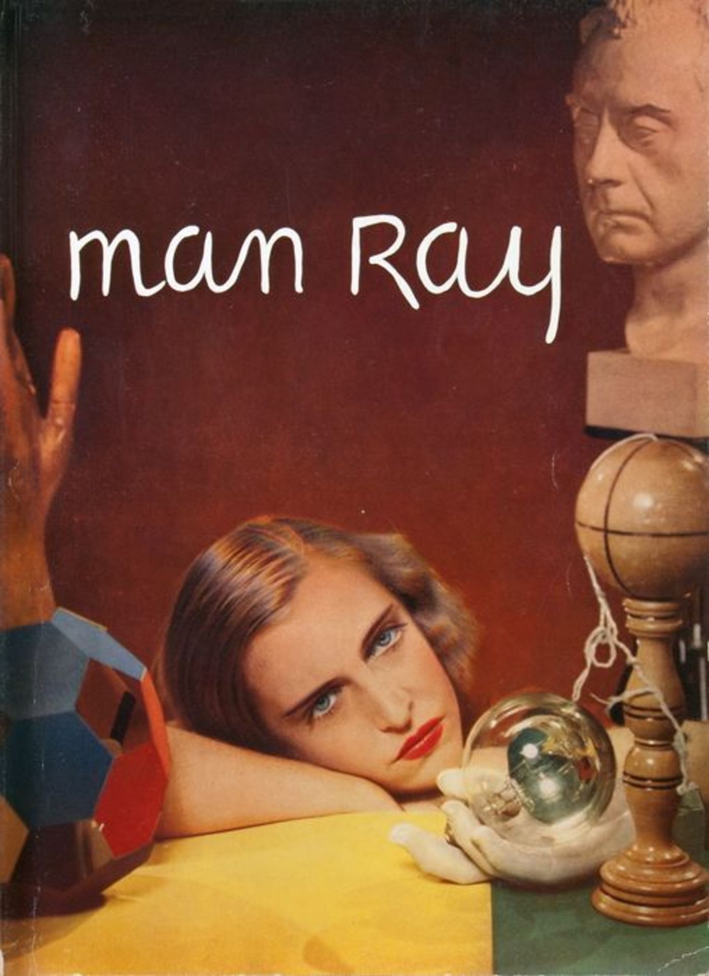 Man Ray. Photographies 1920 – 1934 Paris. Avec un portrait par Picasso – Textes de André Breton,