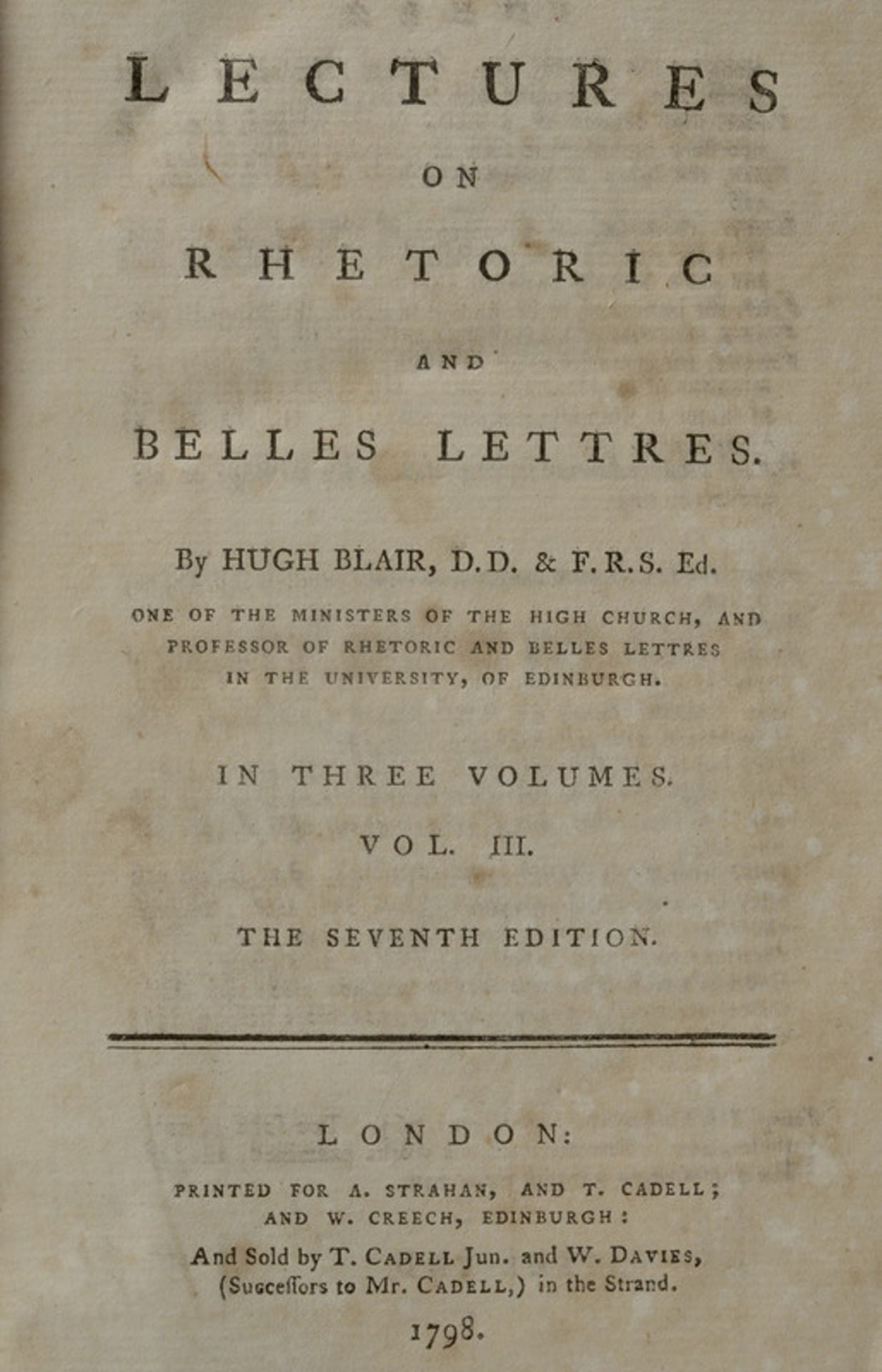 Blair, Hugh dating: late 18th Century provenance: England "Lectures on Rhetoric and Belles Lettres";