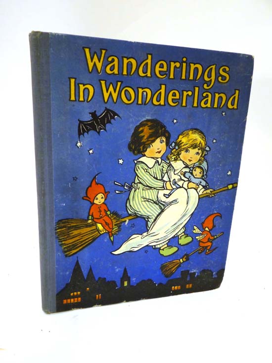 Book : “ Wanderings in Wonderland ” . By Herbert Hayens (ed.). 1918 . 160 pages, with 8 colour