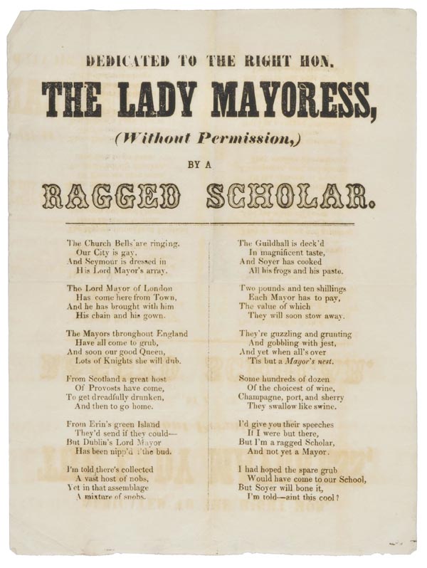[Royal Banquet Broadside]. Dedicated to the Right Hon. the Lady Mayoress, (without Permission) by
