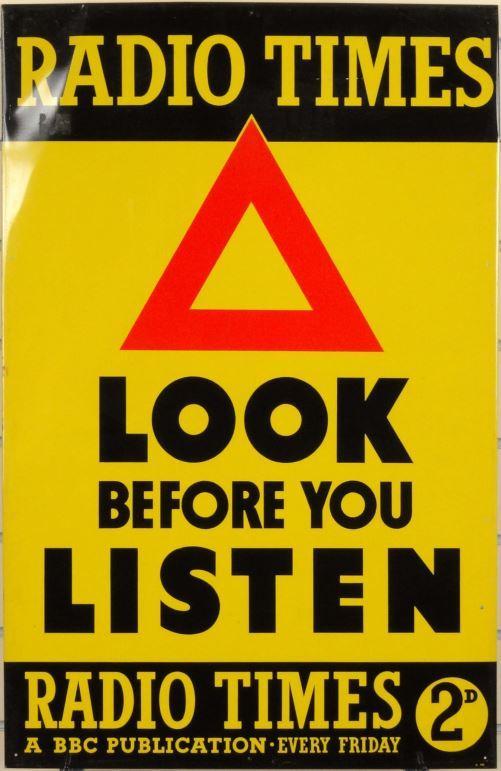 Radio Times advertising tin plate sign `Look Before You Listen`, Radio Times 2d BBC Publication