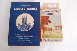 Little Guides -  Gloucestershire by Charles Cox 1949 together with Arthur Mee's Gloucestershire 1955