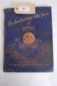 One Hundred and Fifty Years of Brewing 1788 - 1938 Souvenir Book of the Bristol Brewery Georges & Co