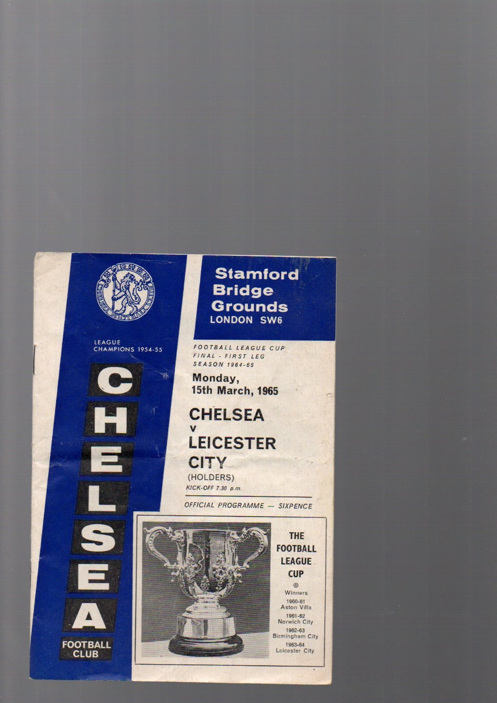League Cup Final Football Programme: Chelsea versus Leicester City 15th march 1965 (1) Fair-Good