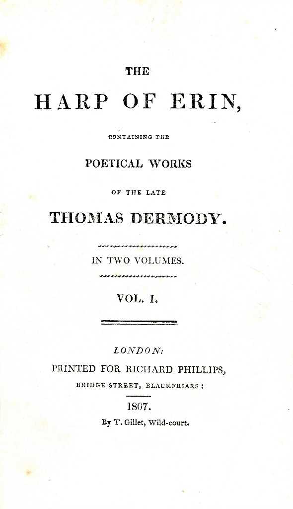 Dermody (T.) The Harp of Erin, containing the Poetical works of the late Thomas Dermody. 2 vols.