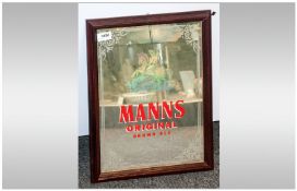 Advertising Mirror with Manns Original Brown Ale on the front. Measures 18 x 14 inches.