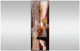 Contemporary Oil Painting on Canvas, with painted Chinese characters on a scroll. Indistinctly