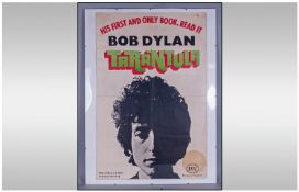 Bob Dylan ` Tarantula ` Wall Poster, 50c, x 76 cm. Possibly the only one, of its kind, still In