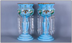 A Pair Of Fine Victorian Blue Opaque Glass Lustre Vases, complete with crystal prisms and hand