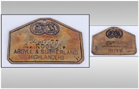 Brass Military Name Plaque engraved no 2977977 R Rodger Argyll and Sutherland Highlanders below an