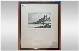 A Black and White Original Etching By R F King titled Bamborough Castle, Northumberland. Signed in