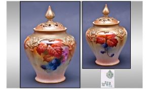 Royal Worcester Hand Painted Lidded Fruits Pot Pourri. Date 1909. Unsigned. Height 6 inches, good