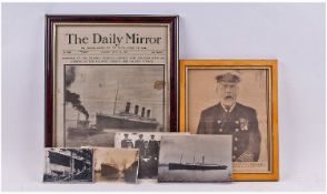 Six Pieces Of Titanic Memorabilia. Comprising four copy unframed photographs of the Titanic, and