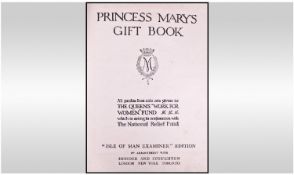 Princess Marys Gift Book. Hard back book. `Isle of Man Examiner` Edition by arrangement with Hodder