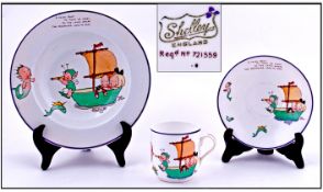 Shelley Mabel Lucie Atwell Nursery Cup Saucer And Bowl, "A Fairy Boat-to Take Us Away-To The Land;
