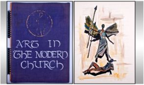 "Art In The Modern Church" Mid 20thC Large Thesis or Dissertation, Detailed And Comprehensive