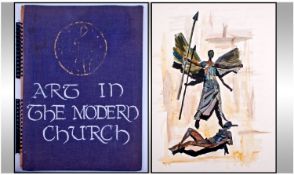 ``Art In The Modern Church`` Mid 20thC Large Thesis or Dissertation, Detailed And Comprehensive