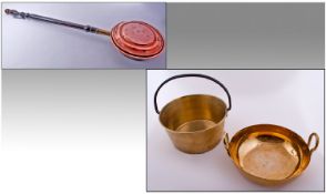 cOLLECTION OF METALWARE COMRPISING aNTIQUE BRASS jAM PAN, ANTIQUE BRASS SKILLET pAN AND COPPER BED