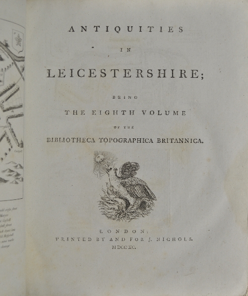 Antiquities in Leicestershire:  Being the seventh volume of the Bibliotheca Topographica
