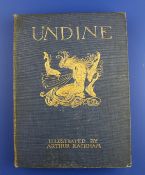 La Motte - Fouge, Friedrich H.C. de Undine, illustrated by Arthur Rackham, blue gilt pictorial