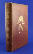 Baring-Gould, Sabine - The Life of Napoleon Bonaparte, 1st edition, school prize, large quarto gilt