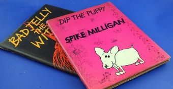 Milligan, Spike - Dip The Puppy, 1974 and Bad Jelly The Witch, 1973, both with d.j.`s and with